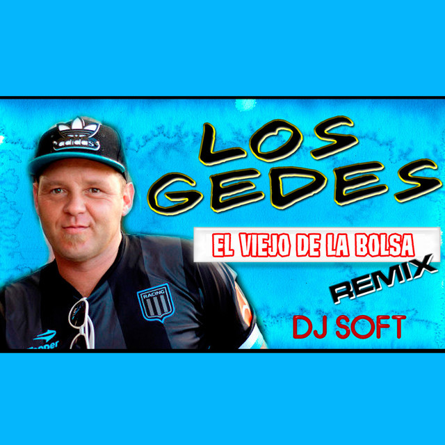El Viejo de la Bolsa (Remix)