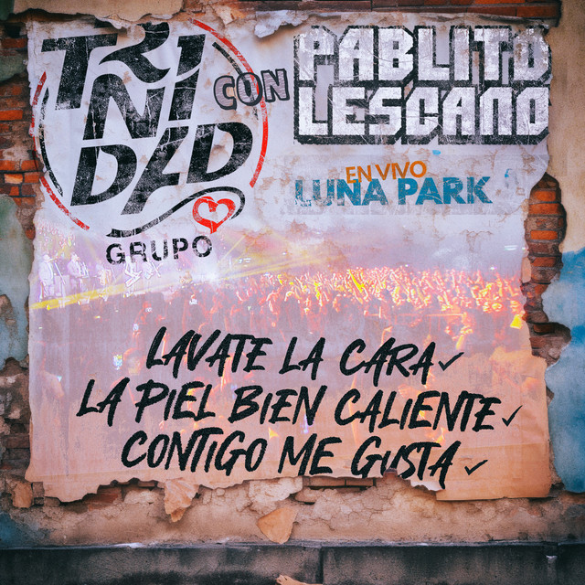 Lávate la cara / La piel bien caliente / Contigo me gusta (En Vivo)