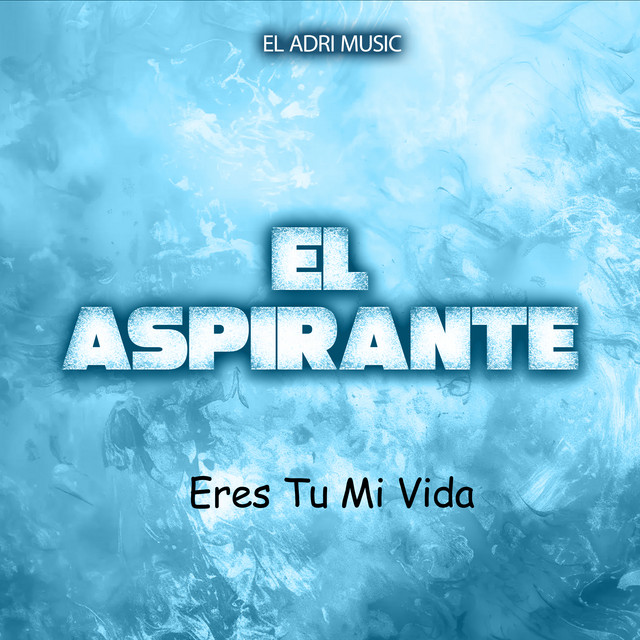 Eres Tu Mi Vida