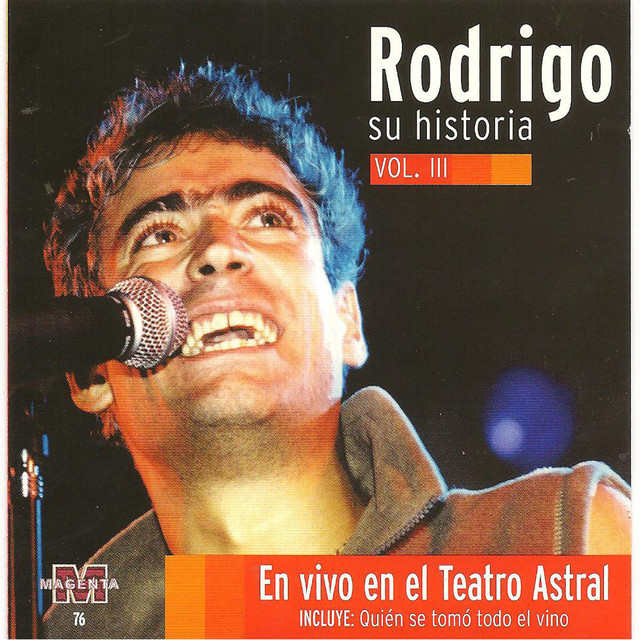 Rodrigo - Su historia Vol III