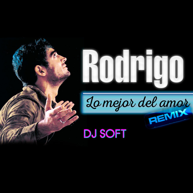 Lo Mejor del Amor (Remix)