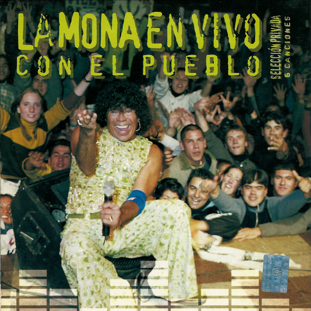 La Mona en Vivo con el Pueblo