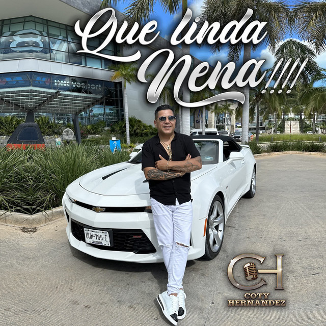 Que Linda Nena
