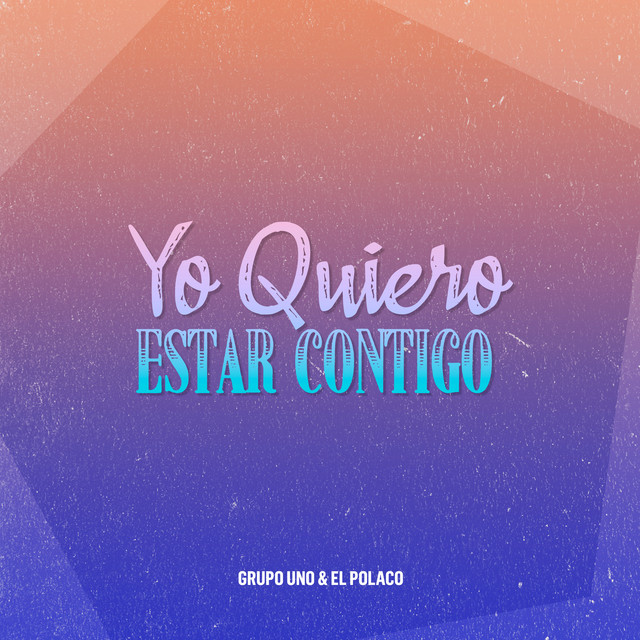 Yo Quiero Estar Contigo