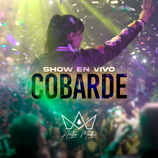Cobarde (En Vivo)