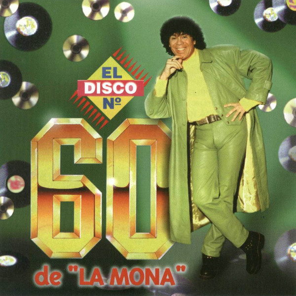 El Disco Nº60 De "La Mona"