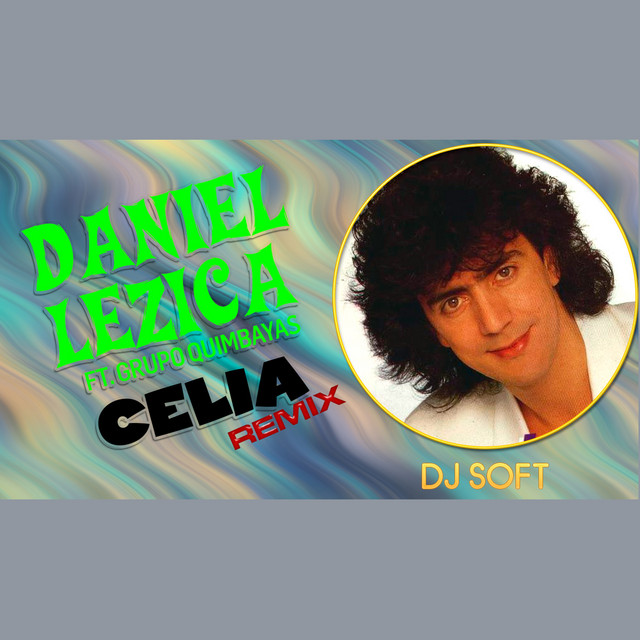 Celia (Remix)