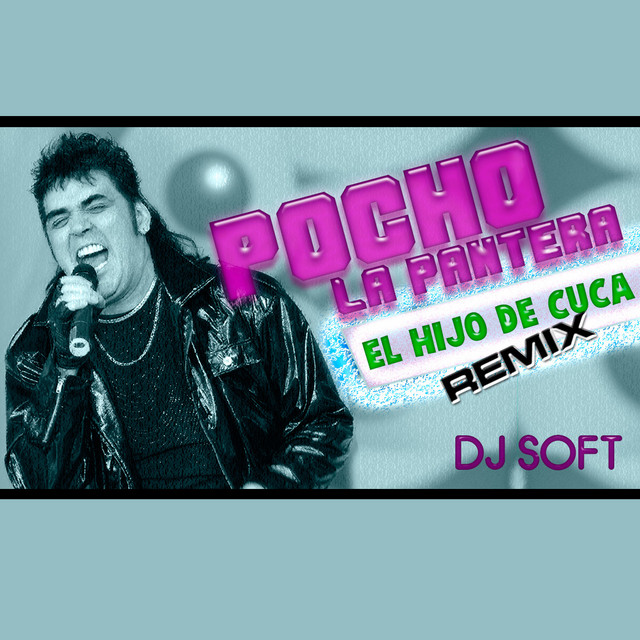 El Hijo de Cuca (Remix)