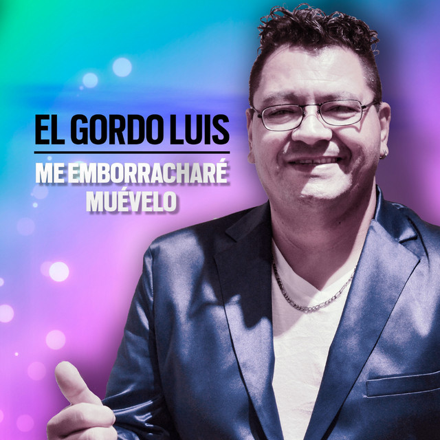 Me Emborracharé / Muévelo