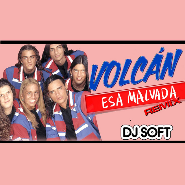Esa Malvada (Remix)