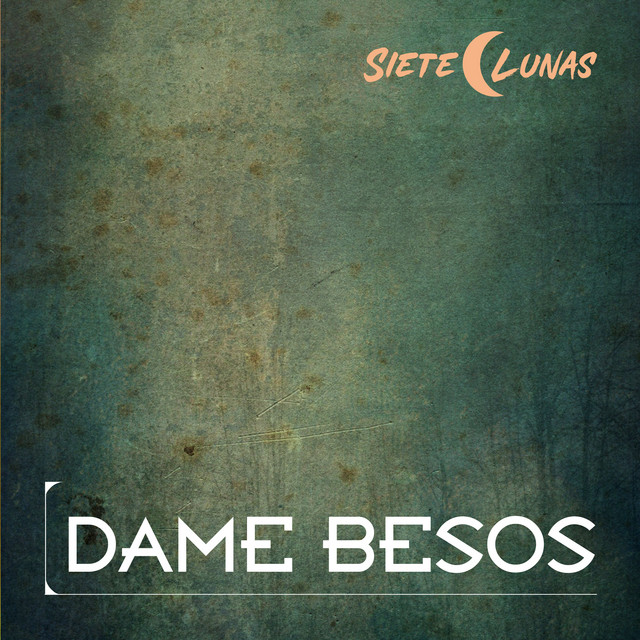 Dame Besos