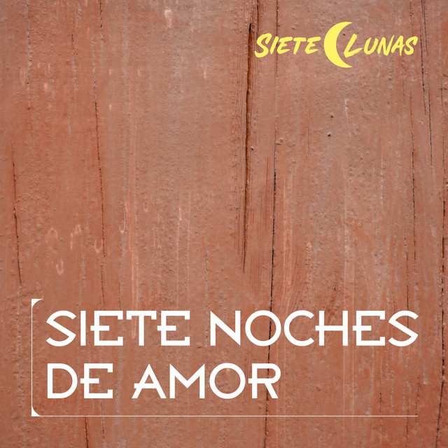 Siete Noches de Amor
