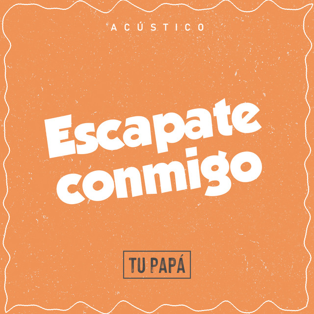 Escapate Conmigo