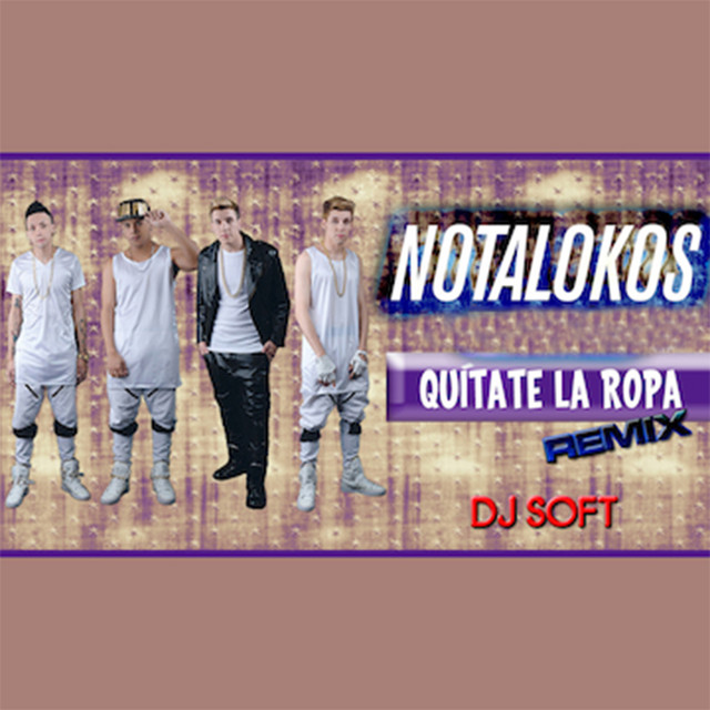 Quitate la Ropa (Remix)