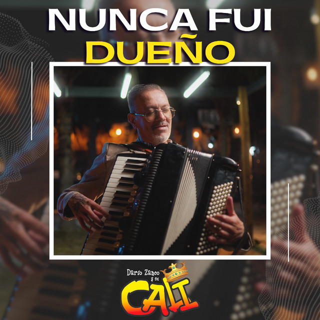 Nunca fui dueño