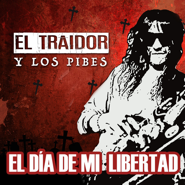 El Día De Mi Libertad