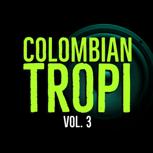 Colombian Tropi, Vol. 3