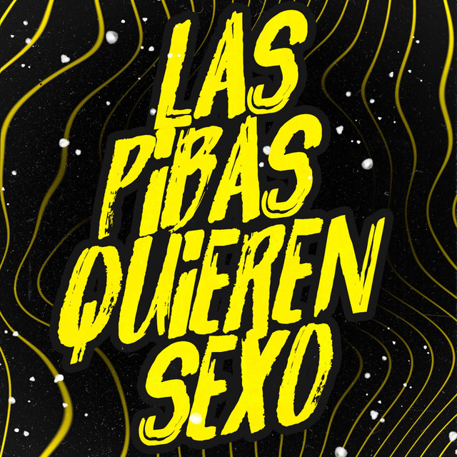 LAS PIBAS QUIEREN SEXO