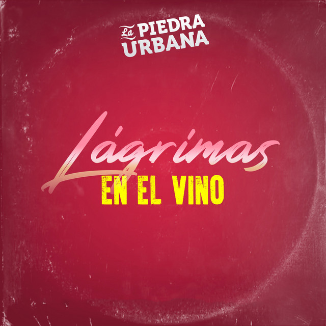 Lagrimas en el Vino