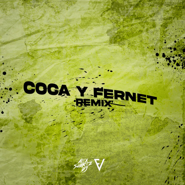 Coca y Fernet (Remix)