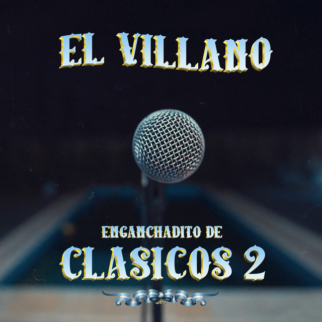 ENGANCHADITO DE CLASICOS 2