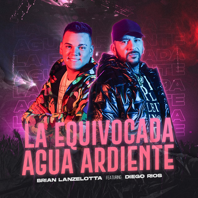 La Equivocada / Agua Ardiente