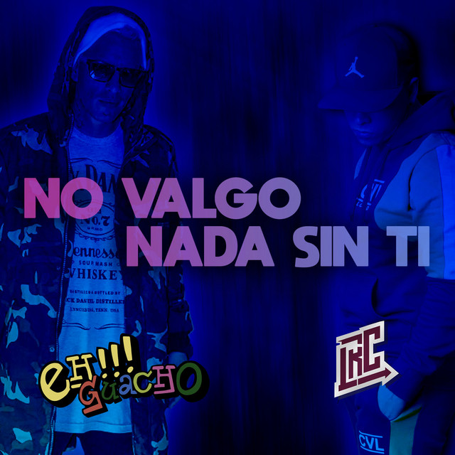 No Valgo Nada Sin Tí