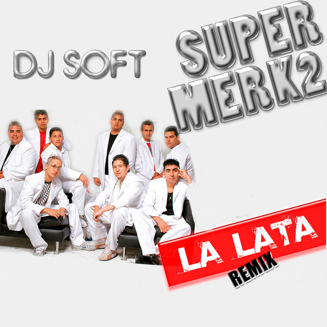La Lata (Remix)